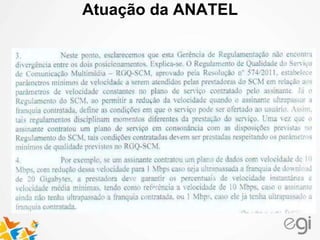 Atuação da ANATEL
 