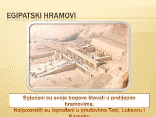 EGIPATSKI HRAMOVI

 