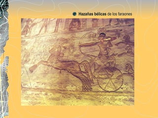 H azañas bélicas  de los faraones 