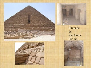 Piràmide de Menkaura (IV din) 