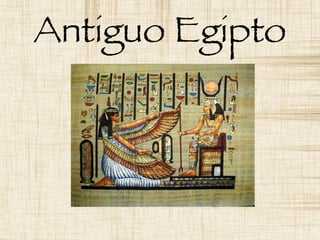 1
Antiguo Egipto
 