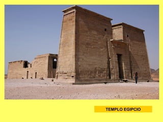 TEMPLO EGIPCIO