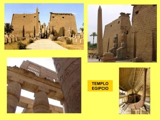 TEMPLO
EGIPCIO
