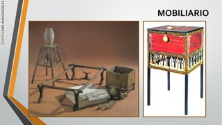 EGIPTO
/
ARQ.
ANA
GONZÁLEZ
MOBILIARIO
 