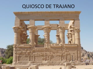 QUIOSCO	DE	TRAJANO	
 