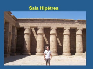 Sala Hipétrea
 
