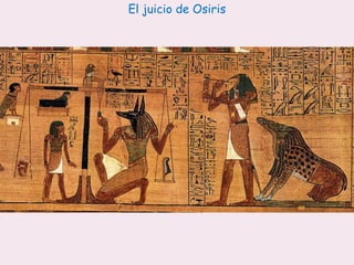 El juicio de Osiris
 