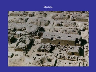 Mastaba
 