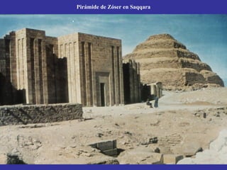Pirámide de Zóser en Saqqara
 