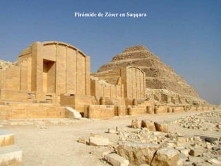 Pirámide de Zóser en Saqqara
 