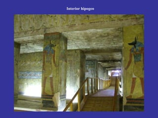Interior hipogeo
 