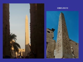 OBELISCO
 