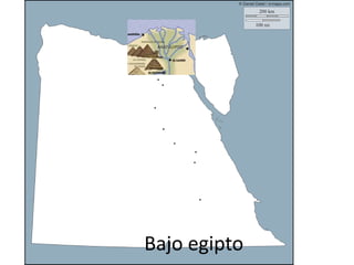 Bajo egipto
 