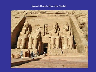 Speo de Ramsés II en Abu Simbel
 