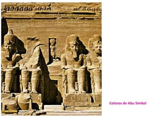 Colosos de Abu Simbel
 