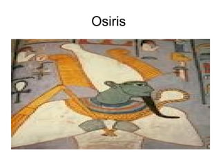 Osiris
 