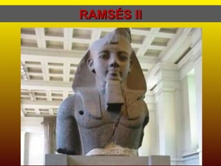RAMSÉS II 