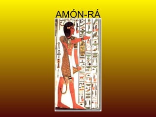 AMÓN-RÁ 