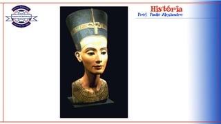 Revolução religiosa:  experiência monoteísta;