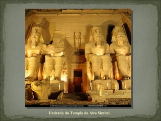 Fachada do Templo de Abu Simbel. 