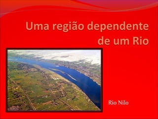 Rio Nilo
 