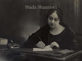 Huda Shaarawi
 