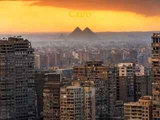 Cairo
 