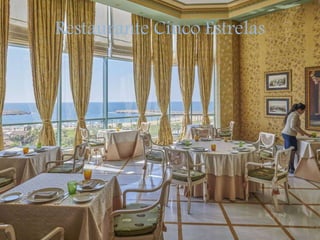 Restaurante Cinco Estrelas
 
