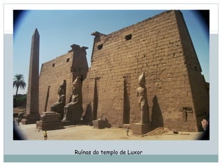 Ruínas do templo de Luxor
 