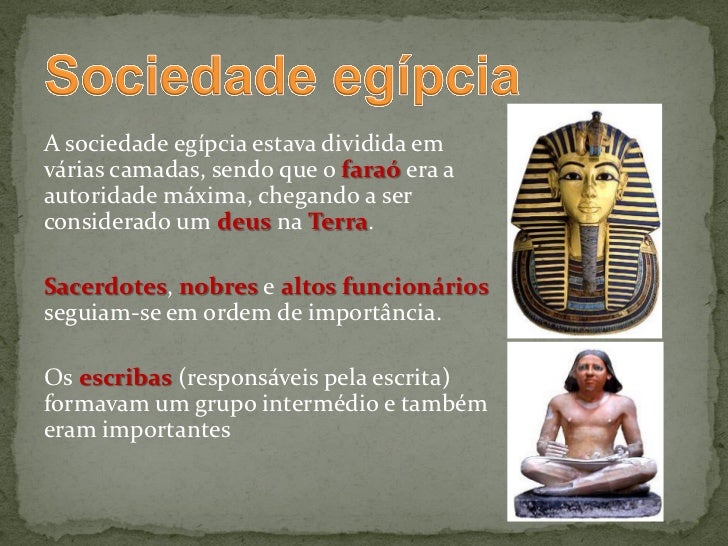  Inicialmente o Egito estava dividido em dois  reinos: Alto Egito e Baixo Egito. Por volta de 3100 a. C., Narmer, o rei ...