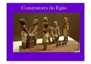 Construtores do Egito
 