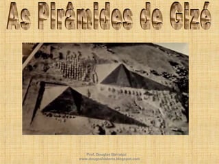 Prof. Douglas Barraqui
www.dougnahistoria.blogspot.com
 