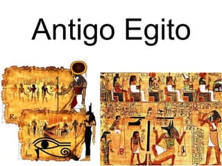 Antigo Egito
 