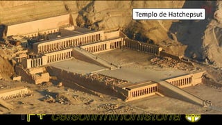 Templo de Hatchepsut
 