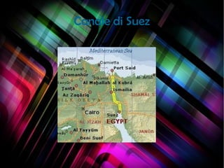 Canale di Suez
 