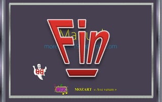 Manuel
moremusic1939@gmail.com
MOZARTMOZART « Ave verum »« Ave verum »
 