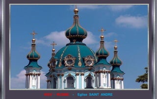 KIEV  -  RUSSIE  -  Eglise  SAINT  ANDRE 
