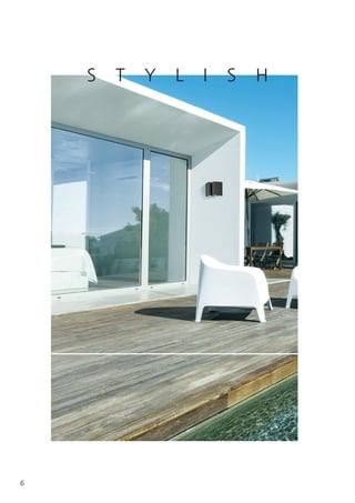 6
S T Y L I S H
6
 