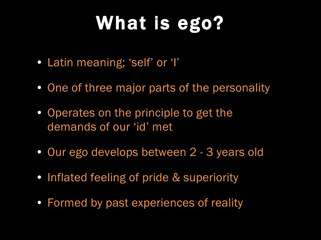 What is ego? • Latin