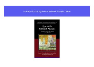 Unlimited Ebook Egocentric Network Analysis Online
 