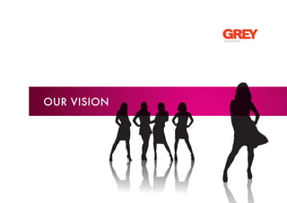 OUR VISION
 
