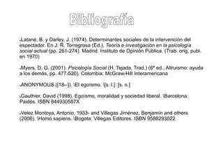 Ley del tamaño poblacional: a mayor tamaño  de una población, menor capacidad de altruismo de sus miembros> Población  = < Altruismo< Población  = > Altruismohttp://bit.ly/6DR7kV (18/11/2009)
