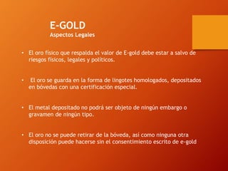 E-GOLD COMO  MEDIO ELECTRÓNICO DE PAGO