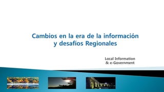 Local Information
& e-Government
 