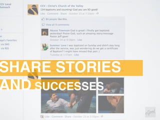 SHARE STORIES
AND SUCCESSES
 