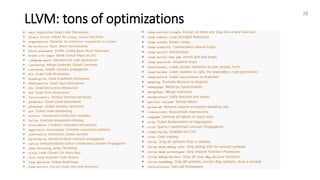 LLVM: tons of optimizations
28
 