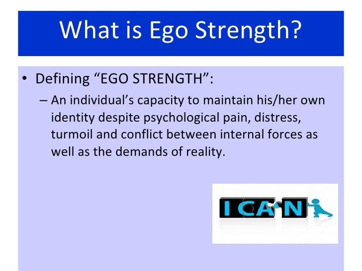 Ego Strength
