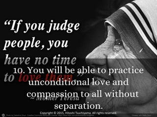 Photo by Celestine Chua - Creative Commons Attribution License https://www.flickr.com/photos/69065182@N00 Created with Haiku Deck
Copyright © 2015, Hitoshi Tsuchiyama. All rights reserved.
 