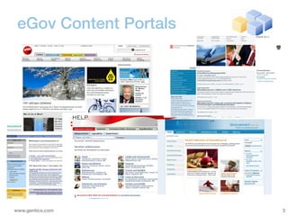eGov Content Portals




www.gentics.com         3
 