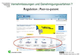 Vernehmlassungen und Genehmigungsverfahren ? Quelle Präsentation: David Osimo u.a. 2008 